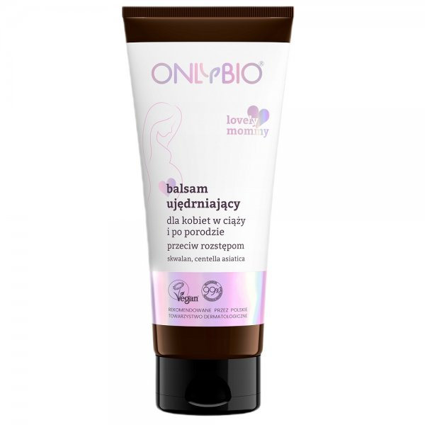 OnlyBio Lovely Mommy ujędrniający balsam przeciw rozstępom 200ml